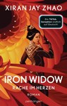 Iron Widow - Rache im Herzen - Xiran Jay Zhao - 9783641283452