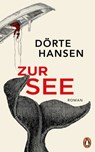 Zur See - Dörte Hansen - 9783641284978