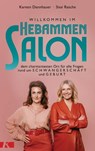 Willkommen im Hebammensalon - Kareen Dannhauer ; Sissi Rasche - 9783641286002