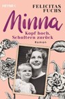 Minna. Kopf hoch, Schultern zurück - Felicitas Fuchs - 9783641286903