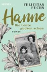 Hanne. Die Leute gucken schon - Felicitas Fuchs - 9783641286910