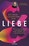 Die neue Dimension der Liebe - Christian Hemschemeier - 9783641287122