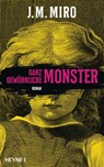 Ganz gewöhnliche Monster – Dunkle Talente - J. M. Miro - 9783641290412