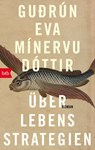 Überlebensstrategien - Gudrún Eva Mínervudóttir - 9783641292638