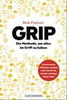 GRIP – Die Methode, um alles im Griff zu haben - Rick Pastoor - 9783641294311