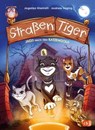 Straßentiger - Jagd nach dem Katzengold - Andreas Hüging ; Angelika Niestrath - 9783641294908