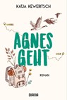 Agnes geht - Katja Keweritsch - 9783641295639