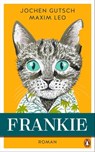 Frankie - Jochen Gutsch ; Maxim Leo - 9783641295912
