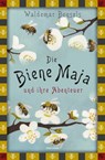 Die Biene Maja und ihre Abenteuer - Waldemar Bonsels - 9783641298432
