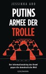Putins Armee der Trolle - Jessikka Aro - 9783641300234