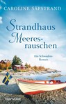 Strandhaus Meeresrauschen - Caroline Säfstrand - 9783641300753