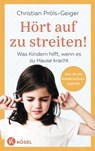 Hört auf zu streiten! - Christian Pröls-Geiger - 9783641305314