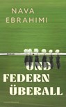 Und Federn überall - Nava Ebrahimi - 9783641305932