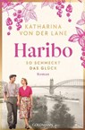 Haribo - So schmeckt das Glück - Katharina von der Lane - 9783641308056