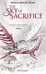 The Sky of Sacrifice - Rosalia Aguilar Solace - 9783641308117