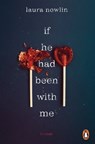 If he had been with me - Laura Nowlin - 9783641312749