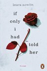 If only I had told her - Laura Nowlin - 9783641312756