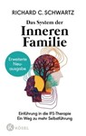 Das System der Inneren Familie - Richard C. Schwartz - 9783641314194