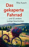Das gekaperte Fahrrad - Rita Kusch - 9783641314910
