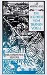 Der träumende Krieger – Die Legende vom Tränenvogel 2 - Young-do Lee - 9783641315177