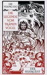 Der Feuergeist – Die Legende vom Tränenvogel 3 - Young-do Lee - 9783641317003