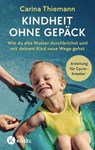 Kindheit ohne Gepäck - Carina Thiemann - 9783641321253