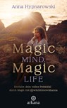 Magic Mind, Magic Life - Anna Hypnarowski - 9783641322892
