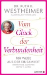Vom Glück der Verbundenheit - Ruth K. Westheimer ; Allison Gilbert ; Pierre Lehu - 9783641325831