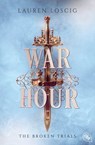 War Hour - Lauren Loscig - 9783641325886