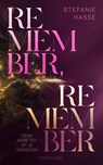 Remember, Remember - Denn keine Tat ist je vergessen - Stefanie Hasse - 9783641326975
