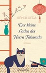 Der kleine Laden des Herrn Takarada - Kenji Ueda - 9783641328672