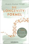 Die Longevity-Formel - Avanti Kumar-Singh - 9783641330743