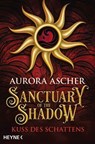 Sanctuary of the Shadow – Kuss des Schattens - Aurora Ascher - 9783641331306