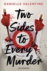Two Sides to Every Murder - Danielle Valentine - 9783641333157