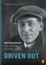 Driven Out - Adolf Rosenberger – Race Car Driver and Porsche Co-founder - Joachim Scholtyseck ; Alexander von den Benken - 9783641335793