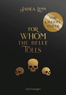 For Whom the Belle Tolls - Jaysea Lynn - 9783641340070