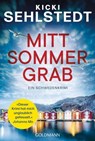 Mittsommergrab - Kicki Sehlstedt - 9783641341596