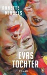 Evas Tochter - Annette Mingels - 9783641342999
