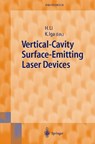 Vertical-Cavity Surface-Emitting Laser Devices - Herbert Li ; Kenichi Iga - 9783642087431
