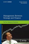 Management Between Strategy and Finance - Burkhard Schwenker ; Klaus Spremann - 9783642098994