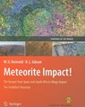 Meteorite Impact! - Wolf Uwe Reimold ; Roger L. Gibson - 9783642104633