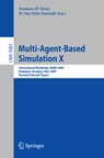 Multi-Agent-Based Simulation X - Gennaro Di Tosto ; H. Van Dyke Parunak - 9783642135521