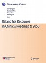 Oil and Gas Resources in China: A Roadmap to 2050 - Guangding Liu ; Changchun Yang ; Tianyao Hao ; Xiaorong Luo - 9783642139031