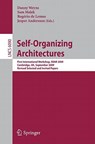 Self-Organizing Architectures - Danny Weyns ; Sam Malek ; Rogério de Lemos - 9783642144110