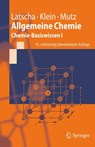 Allgemeine Chemie - Hans Peter Latscha ; Helmut Alfons Klein ; Martin Mutz - 9783642175220