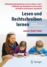Lesen und Rechtschreiben lernen nach dem IntraActPlus-Konzept - Fritz Jansen ; Uta Streit ; Angelika Fuchs - 9783642255854