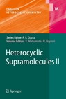 Heterocyclic Supramolecules II - Kiyoshi Matsumoto ; Naoto Hayashi - 9783642261718