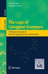 The Logic of Categorial Grammars - Richard Moot ; Christian Retore - 9783642315541