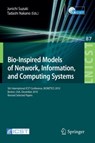 Bio-Inspired Models of Network, Information, and Computing Systems - Junichi Suzuki ; Tadashi Nakano - 9783642326141
