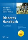 Diabetes-Handbuch - Peter Hien ; Bernhard Bohm ; Simone Claudi-Bohm ; Christoph Kramer - 9783642349430